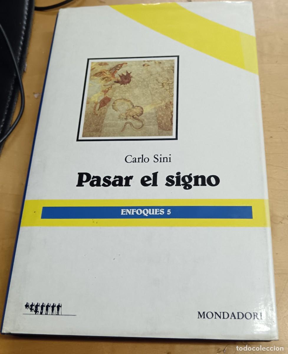 Libros: Pasar el signo - SINI, CARLO - Foto 1