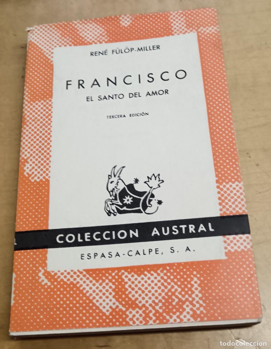 Libros: Francisco El Santo del amor - F&Uuml;L&Ouml;P-MILLER, REN&Eacute; - Foto 1