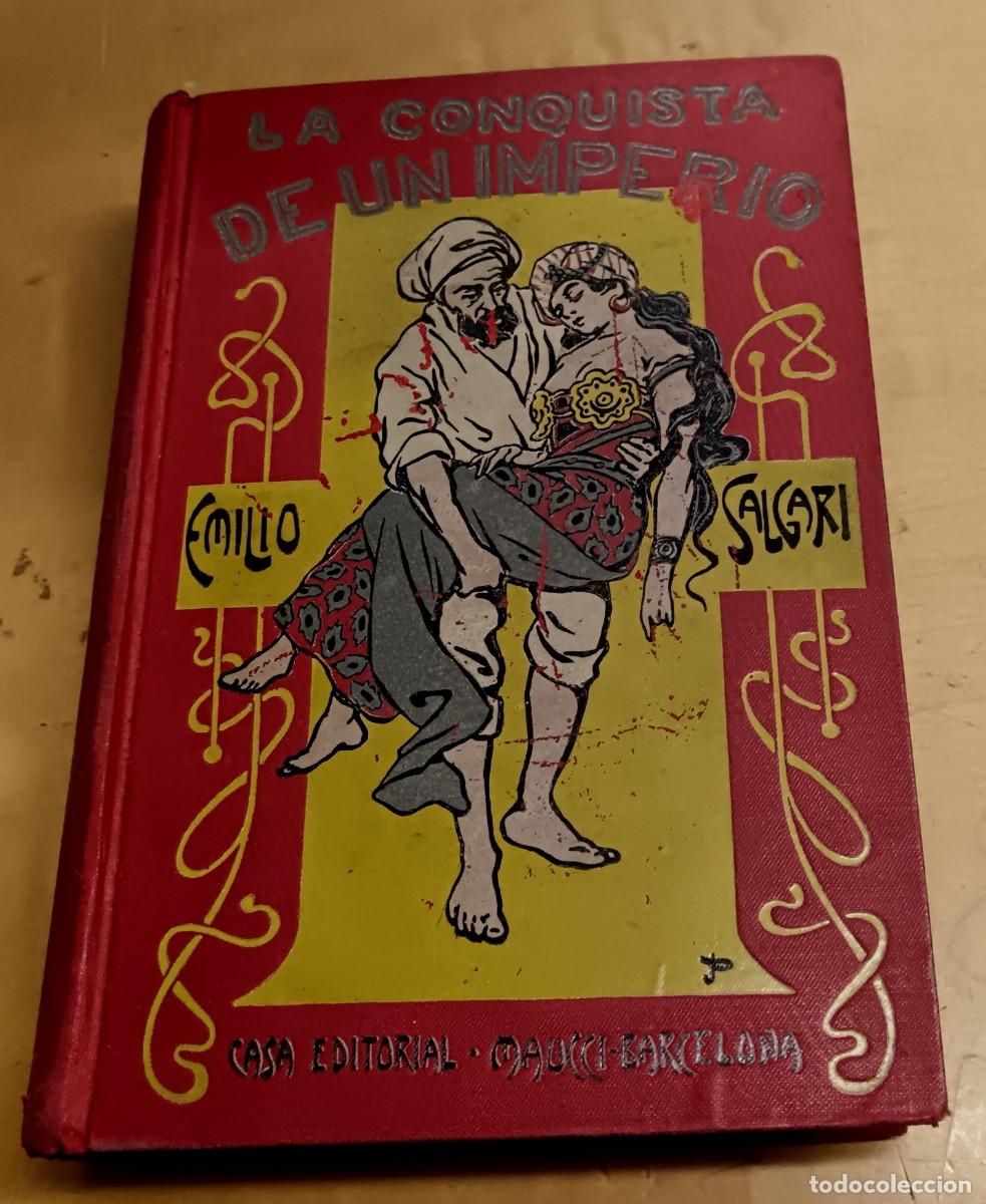 Libros: La conquista de un imperio - SALGARI, EMILIO - Foto 1