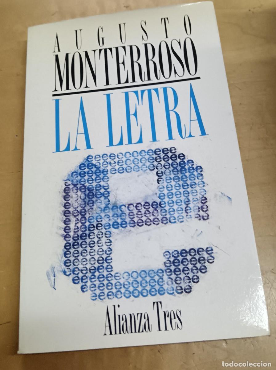 Libros: La letra E. Fragmentos de un diario - MONTERROSO, AUGUSTO - Foto 1
