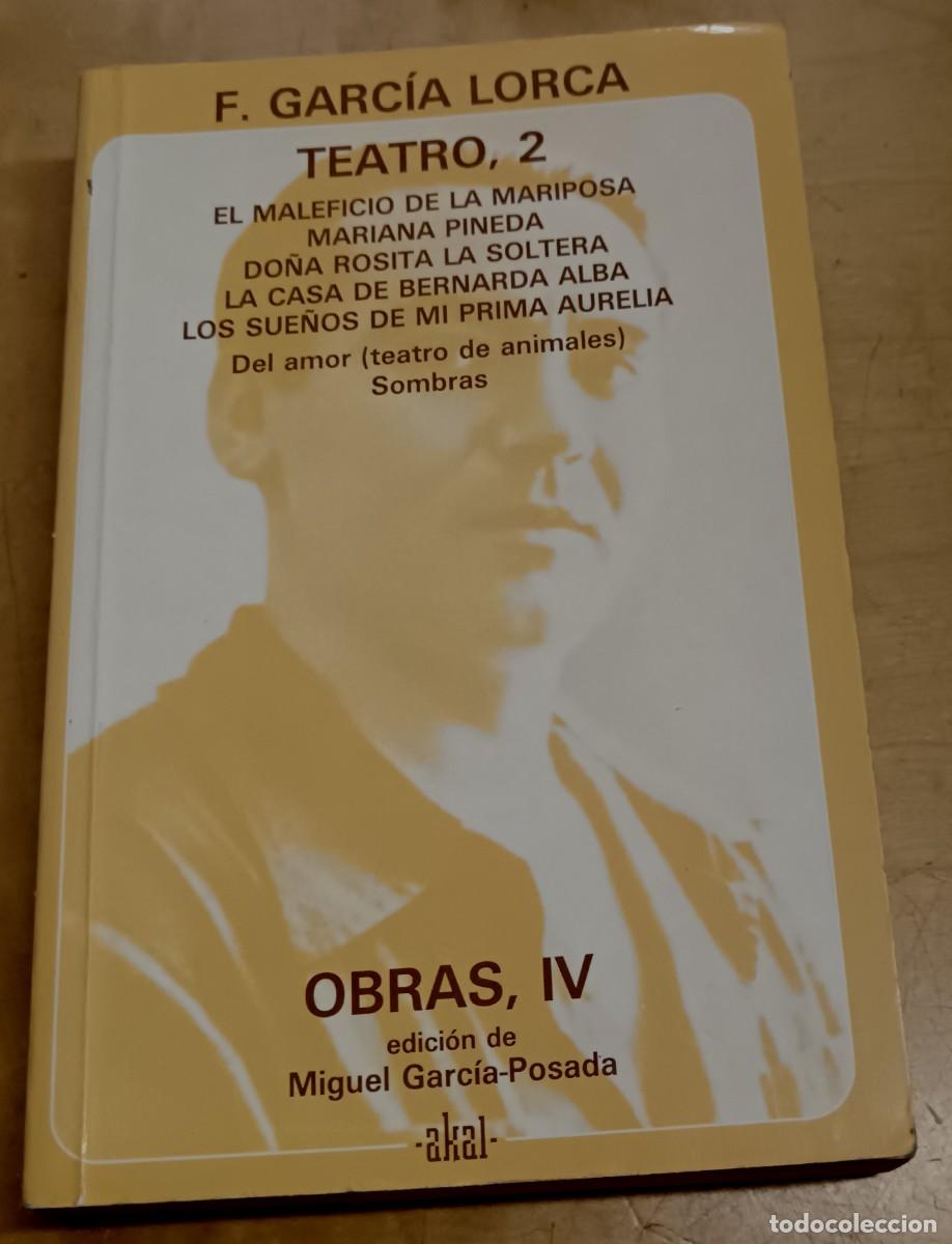 Libros: Obras, IV. Teatro, 2. Dramas: - GARC&Iacute;A LORCA, F. - Foto 1