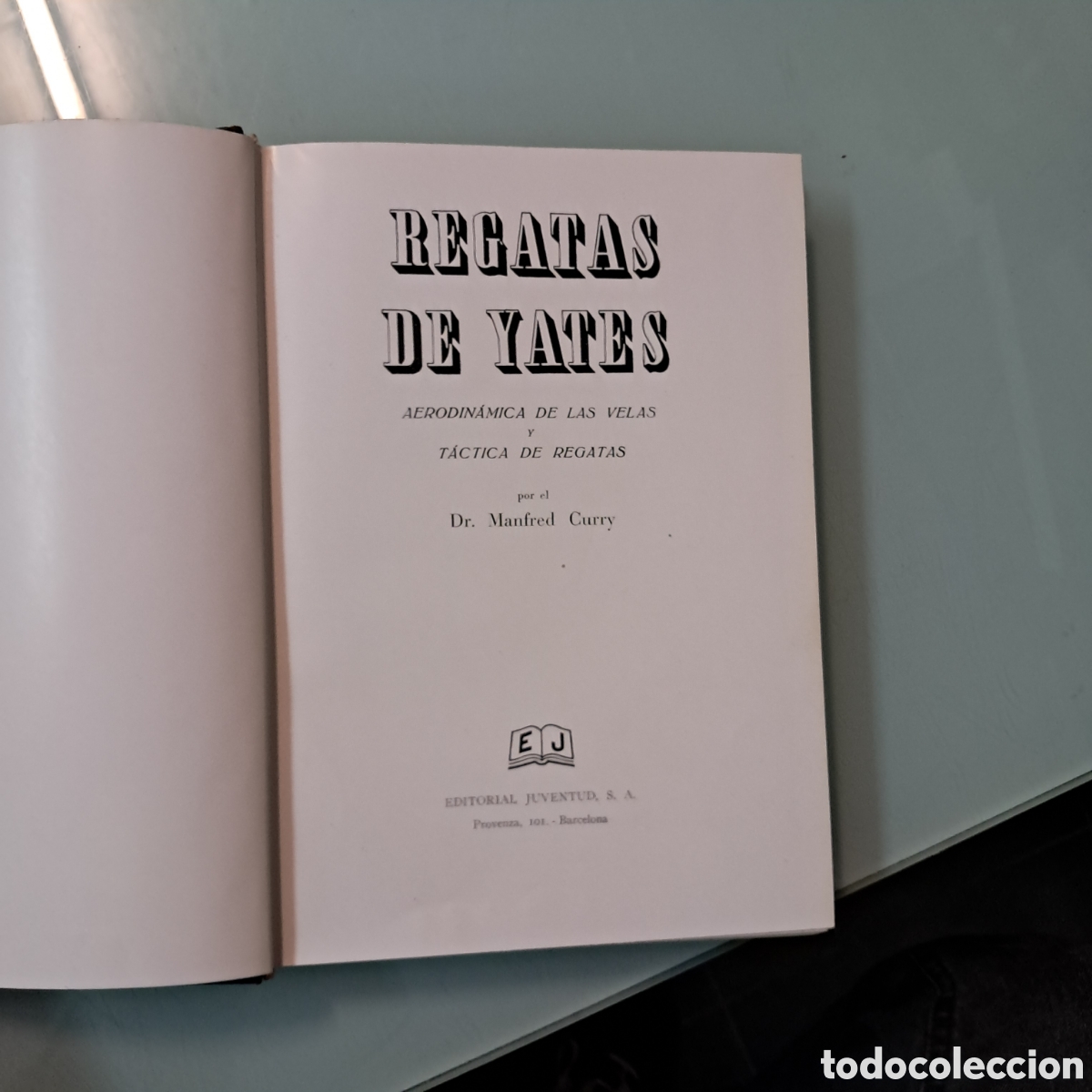 Libros: Manfred Curry, Regatas de yates, Ed Juventud - Foto 3