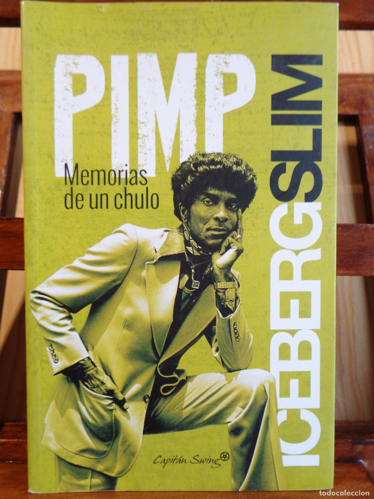 Libros: PIMP. Memorias de un chulo. - ICEBERG SLIM - Foto 1