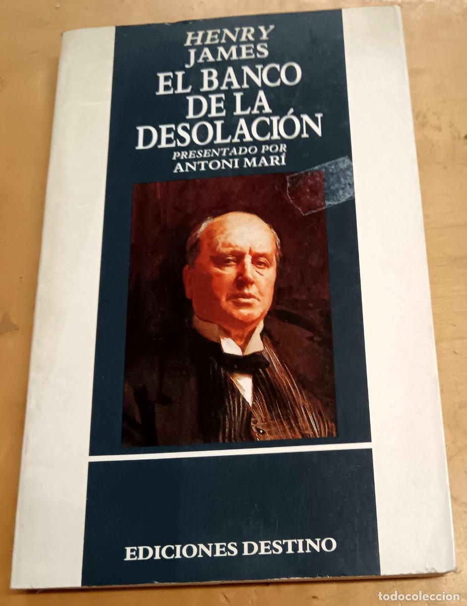 Libros: El banco de la desolaci&oacute;n - JAMES, HENRY - Foto 1