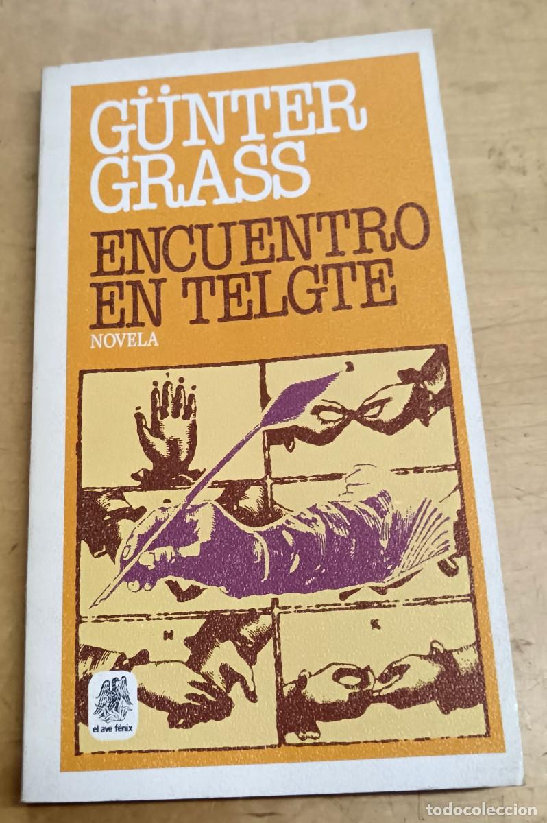 Libros: Encuentro en Telgte - GRASS, G&Uuml;NTER - Foto 1