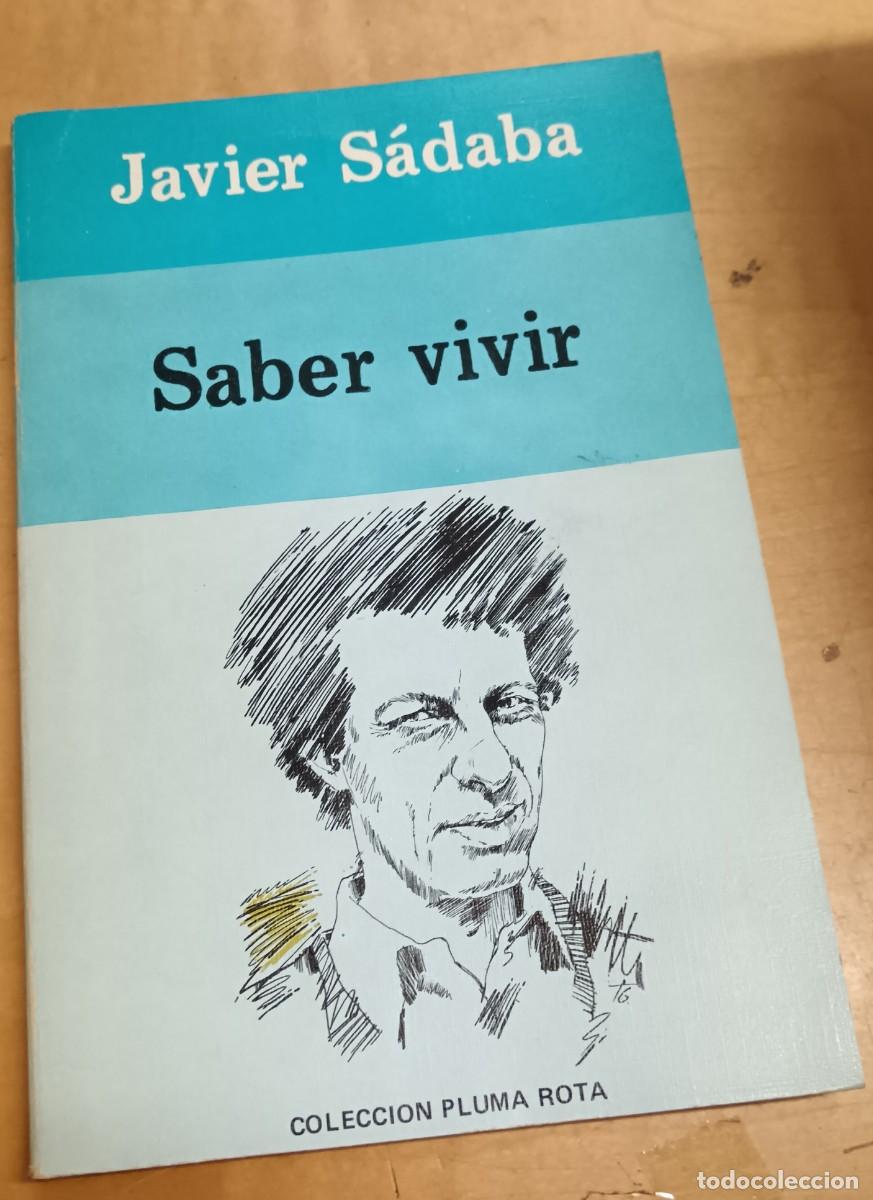 Libros: Saber vivir - S&Aacute;DABA, JAVIER - Foto 1