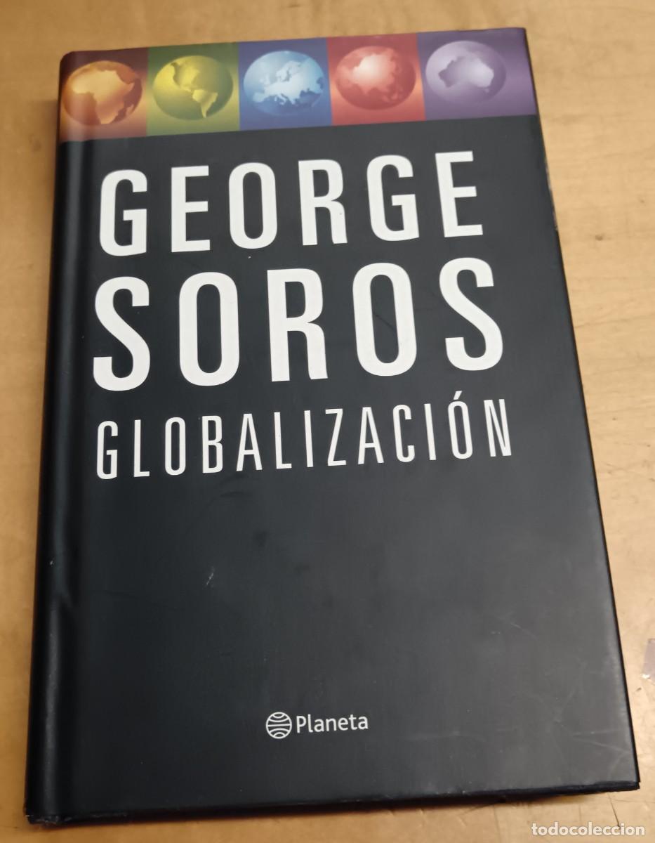 Libros: Globalizaci&oacute;n - SOROS, GEORGE - Foto 1