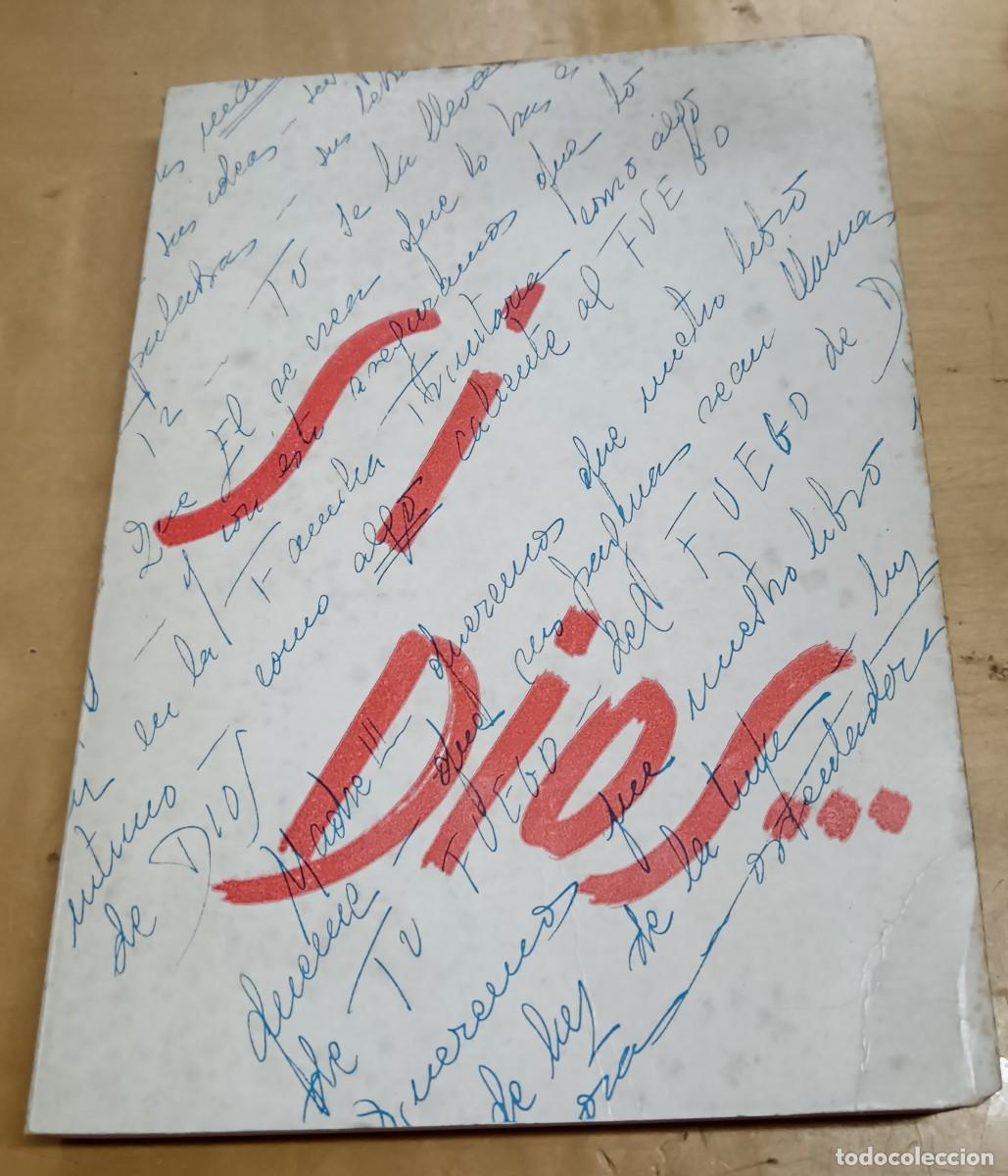 Libros: S&iacute;, Dios� - ORTEGA, SOR TERESA M&ordf; DE JES&Uacute;S - Foto 1