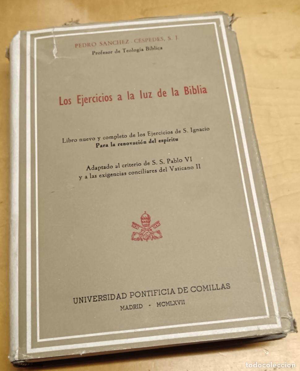 Libros: Los Ejercicios a la luz de la Biblia - S&Aacute;NCHEZ-C&Eacute;SPEDES, PEDRO - Foto 1