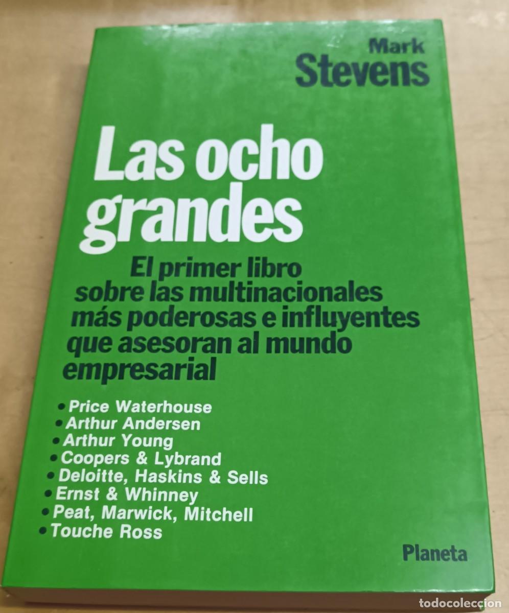 Libros: Los ocho grandes. El primer libro sobre las multinacionales m&aacute;s poderosas e influyentes que asesoran - Foto 1