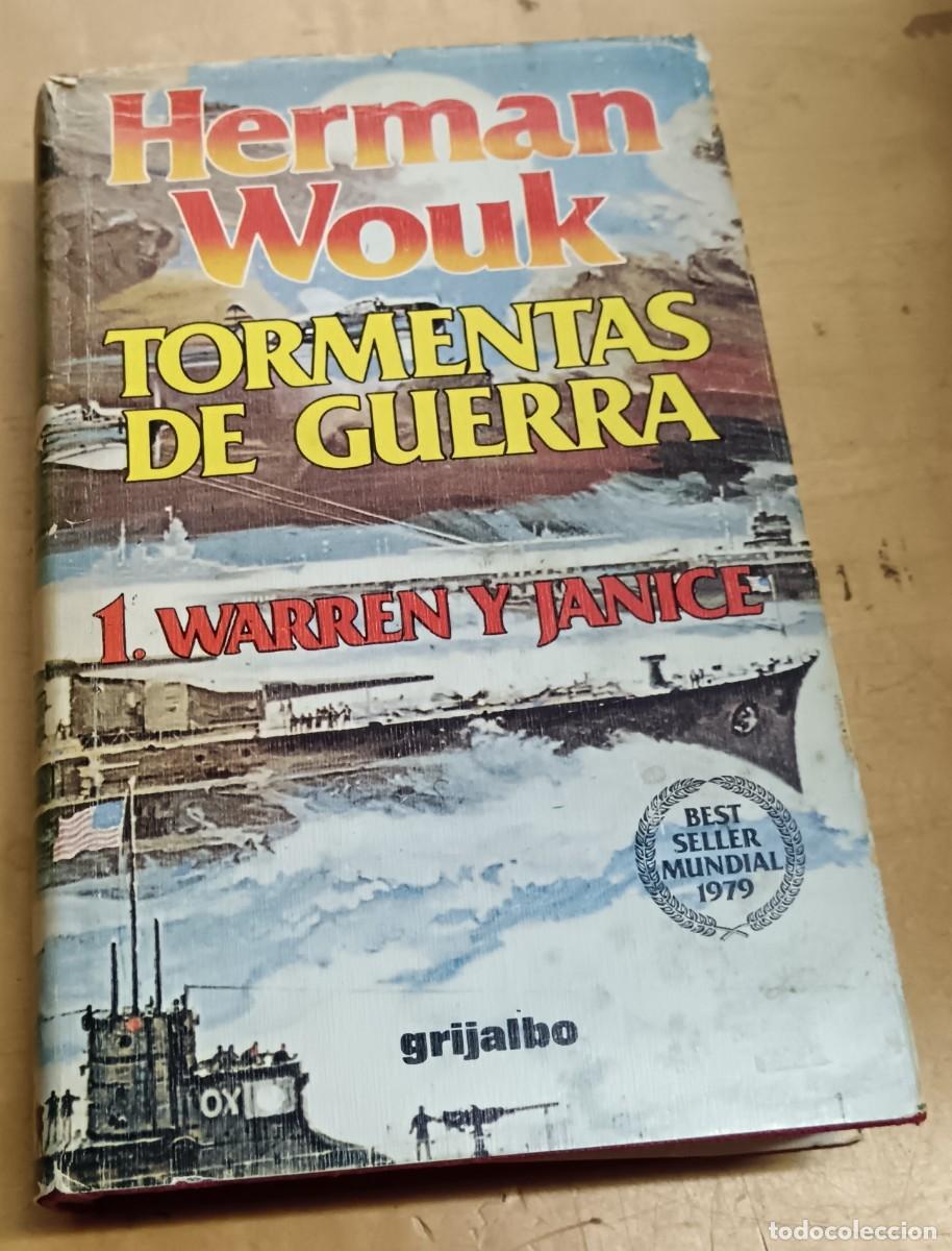 Libros: Tormentas de guerra 1. Warren y Janice - WOUK, HERMAN - Foto 1