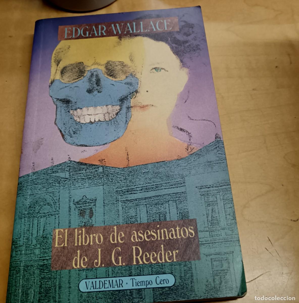 Libros: El libro de asesinatos de J.G. Reeder - WALLACE, EDGAR - Foto 1
