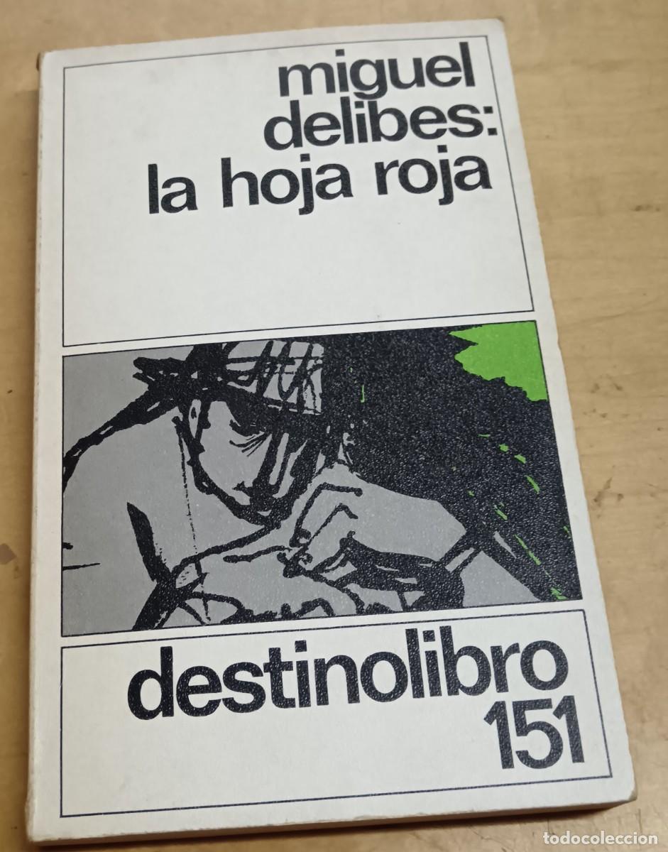 Libros: La hoja roja - DELIBES, MIGUEL - Foto 1