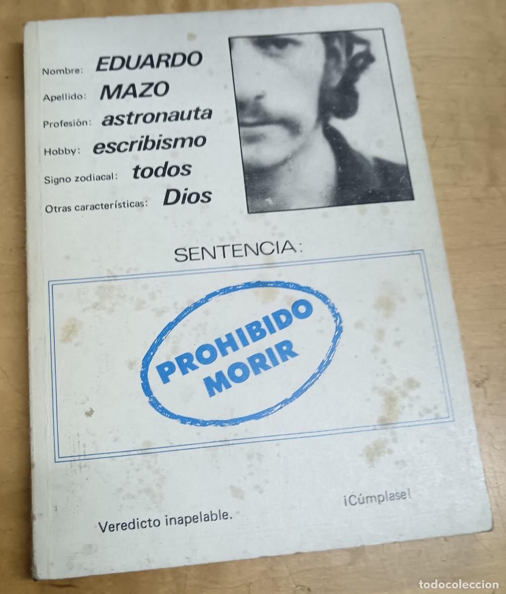 Libros: Prohibido morir - MAZO, EDUARDO - Foto 1