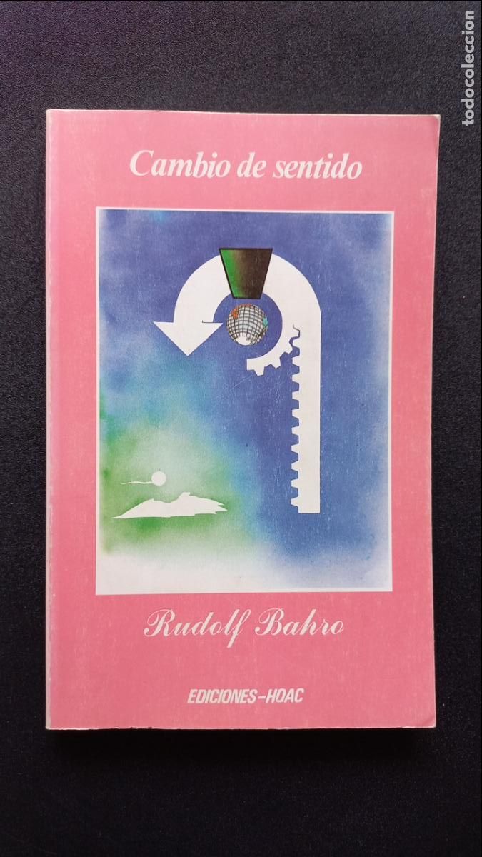 Libros: Rudolf Bahro - Cambio de sentido - Foto 1
