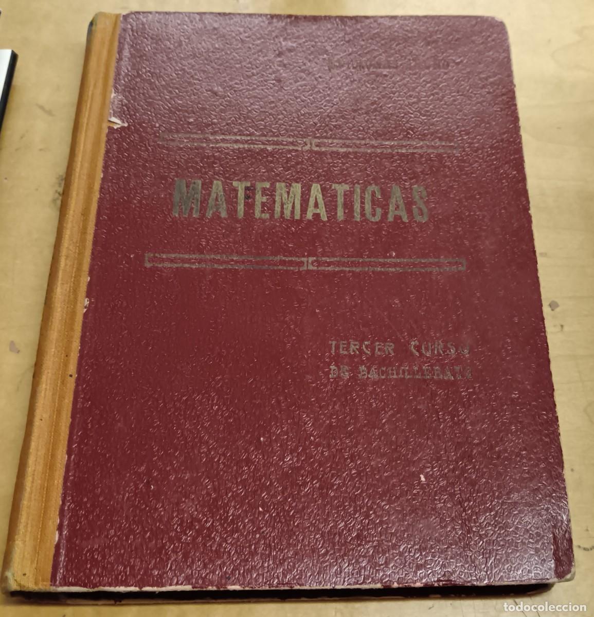 Libros: Matem&aacute;ticas. Tercer curso de Bachillerato (Plan 1938) - Foto 1