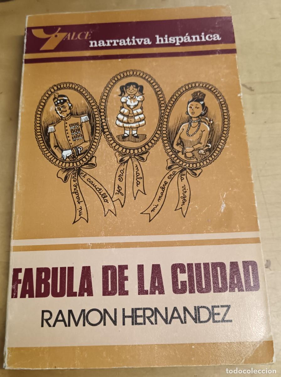 Libros: F&aacute;bula de la ciudad - HERN&Aacute;NDEZ, RAM&Oacute;N - Foto 1