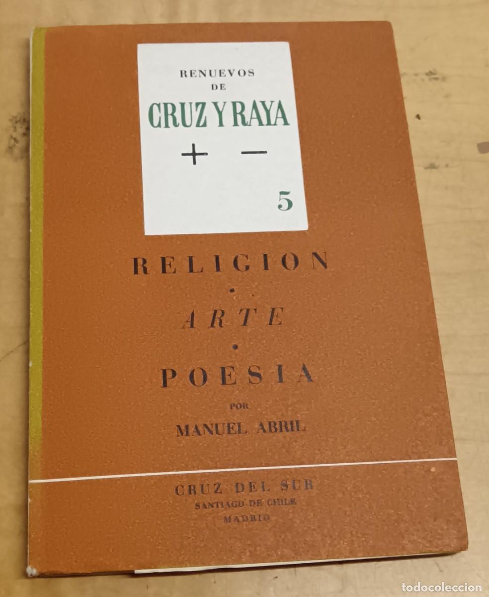 Libros: Religi&oacute;n, arte, poes&iacute;a - ABRIL, MANUEL - Foto 1