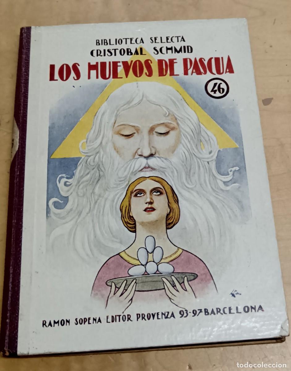 Libros: Los huevos de Pascua. La capilla del bosque - SCHMID, CRIST&Oacute;BAL - Foto 1