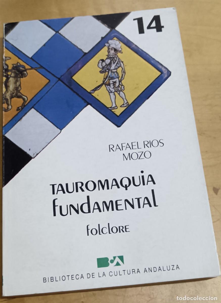 Libros: Tauromaquia fundamental - R&Iacute;OS MOZO, RAFAEL - Foto 1