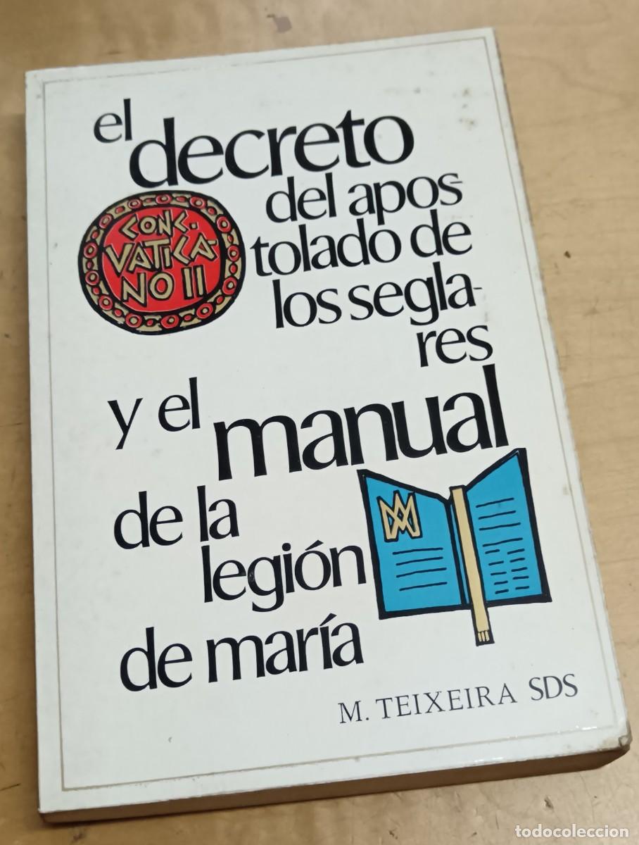 Libros: El decreto del Apostolado de los seglares y el manual de la Legi&oacute;n de Mar&iacute;a (Estudios del Manual) -