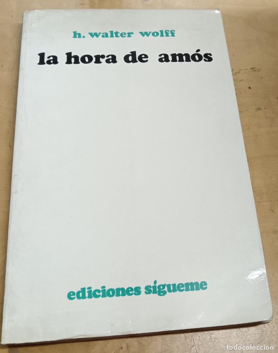 Libros: La hora de Am&oacute;s - WALTER WOLFF, H. - Foto 1