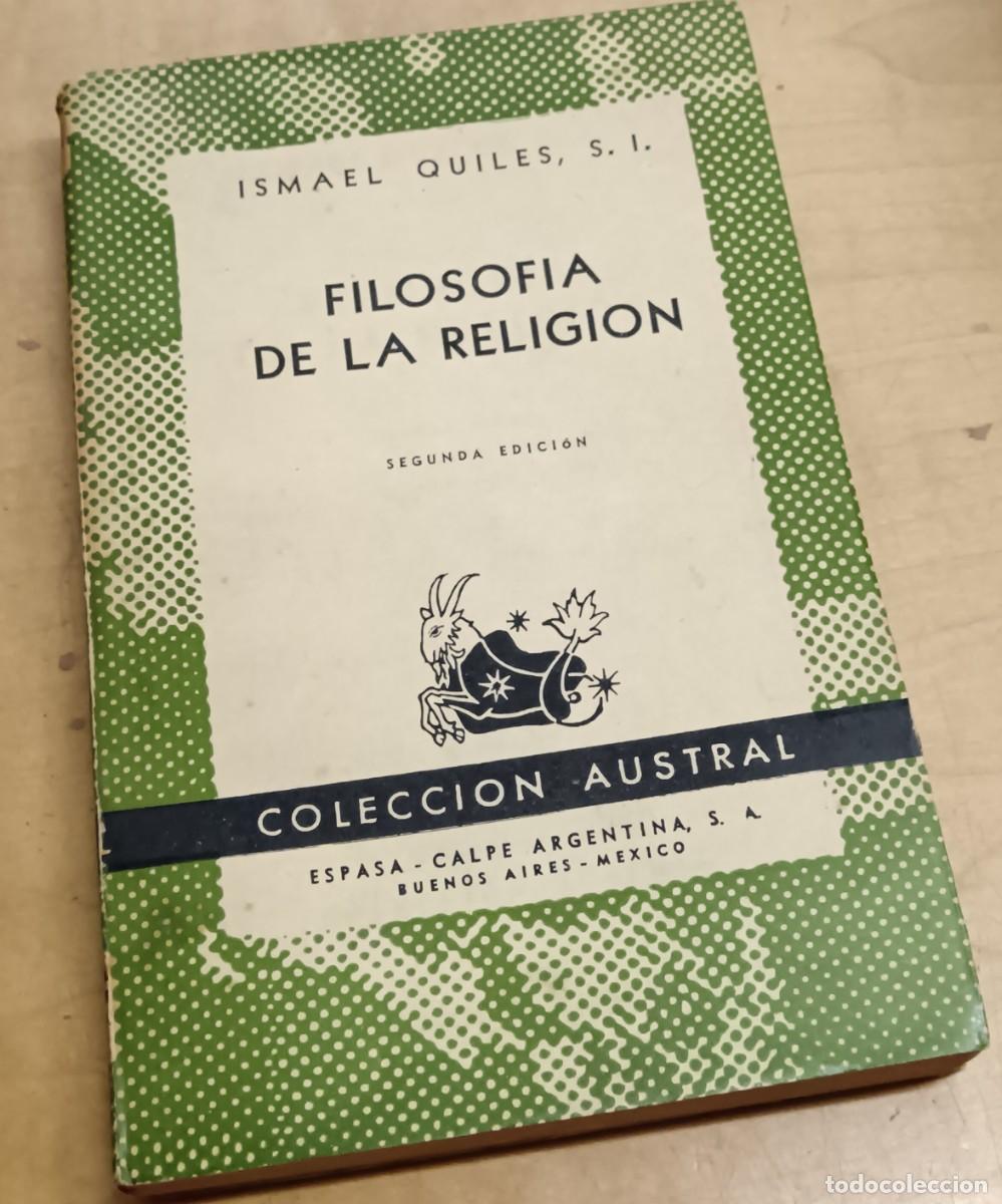 Libros: Filosof&iacute;a de la religi&oacute;n - QUILES, ISMAEL - Foto 1