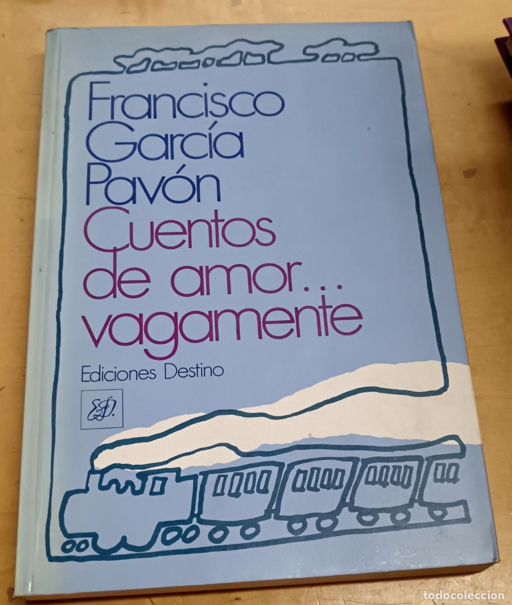 Libros: Cuentos de amor� vagamente - GARC&Iacute;A PAV&Oacute;N, FRANCISCO - Foto 1