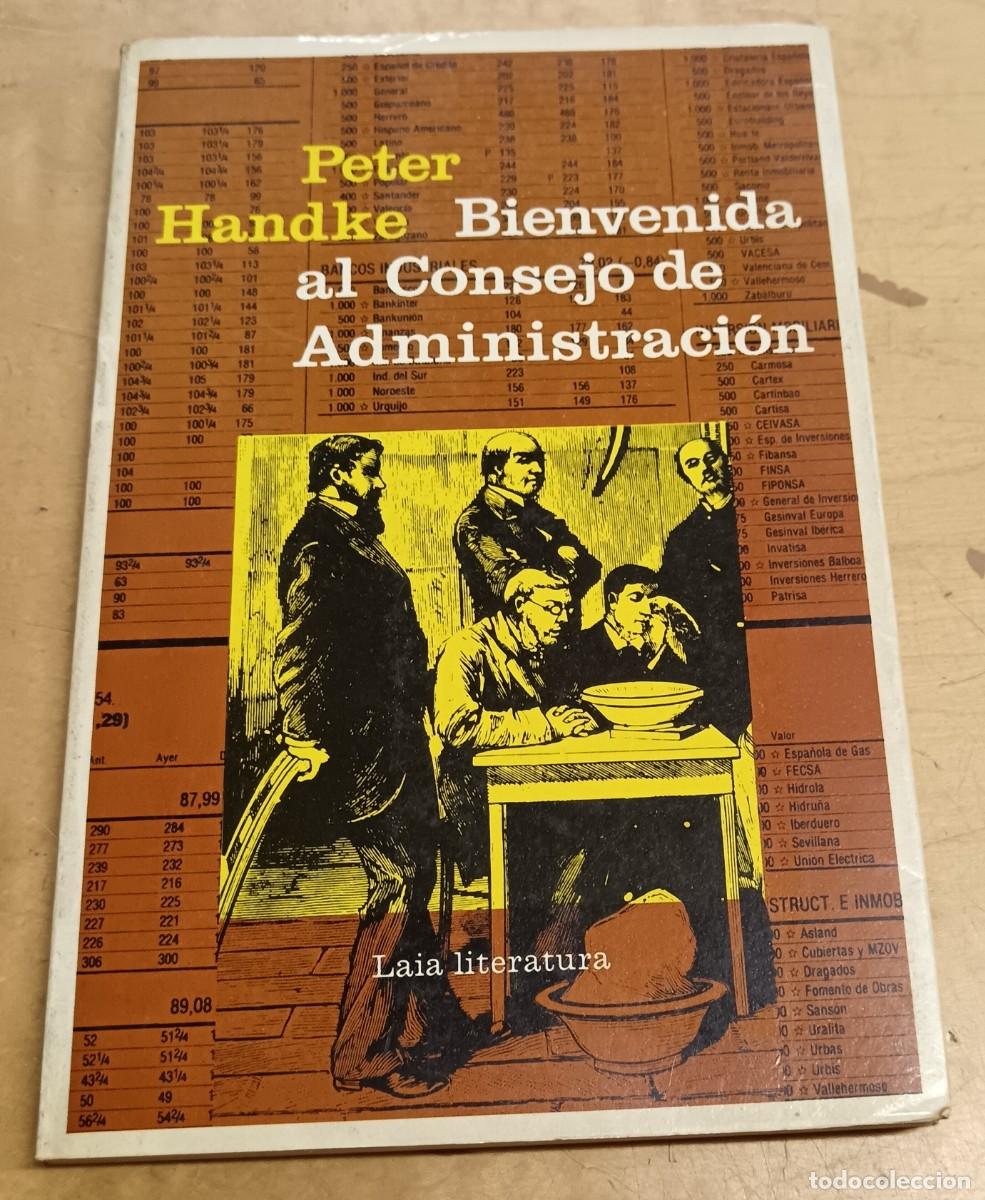 Libros: Bienvenida al Consejo de Administraci&oacute;n - HANDKE, PETER - Foto 1
