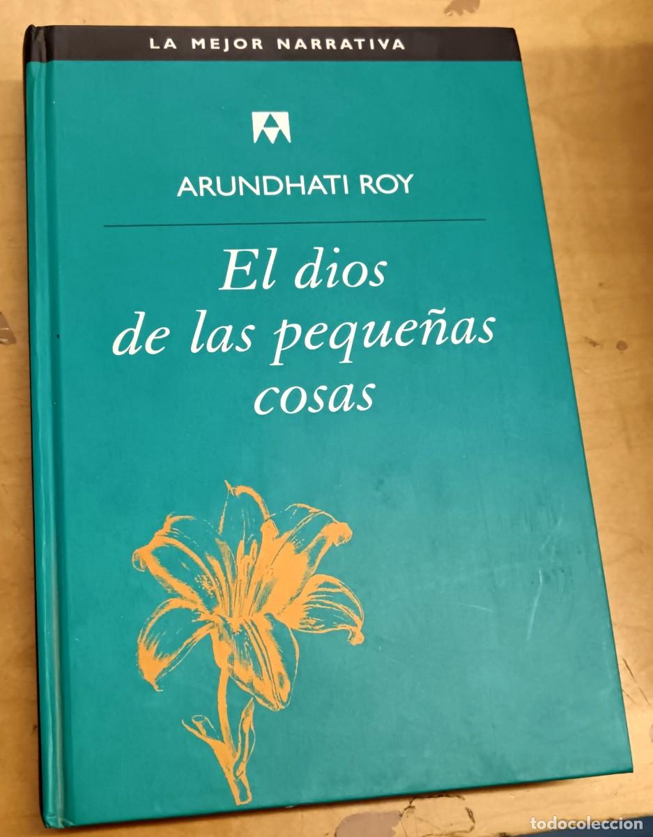 Libros: El dios de las peque&ntilde;as cosas - ROY, ARUNDHATI - Foto 1