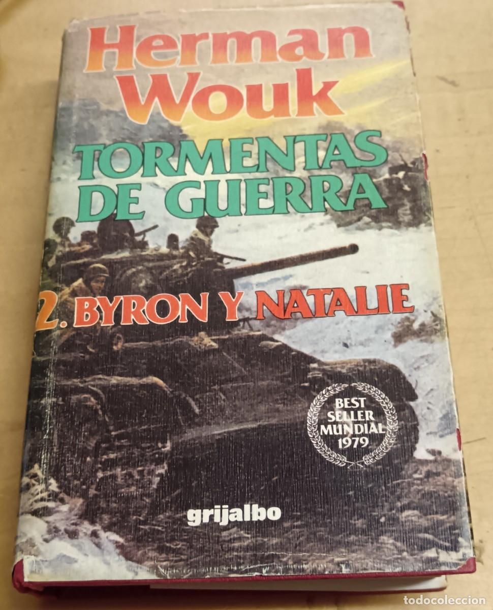 Libros: Tormentas de guerra 2. Byron y Natalie - WOUK, HERMAN - Foto 1