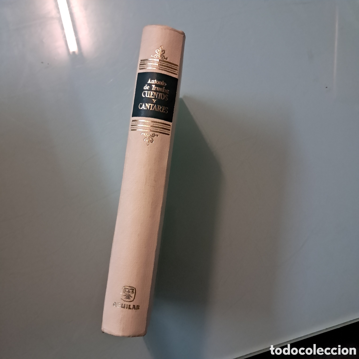 Libros: Antde Trueba, Cuentos y cantares, Aguilar 1959 - Foto 1