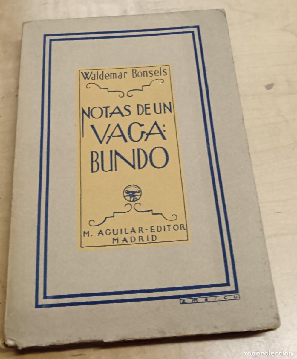 Libros: Notas de un vagabundo - BONSELS, WALDEMAR - Foto 1