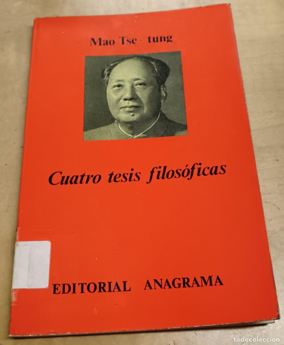 Libros: Cuatro tesis filos&oacute;ficas - TSE-TUNG, MAO - Foto 1