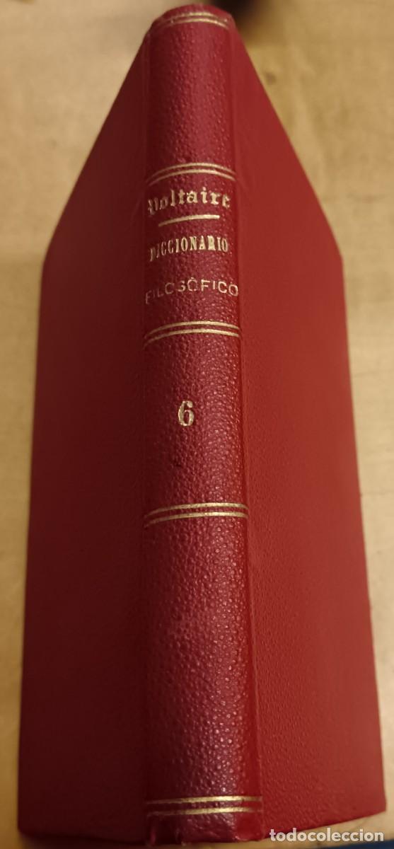 Libros: Diccionario filos&oacute;fico. Tomo sexto - VOLTAIRE - Foto 1