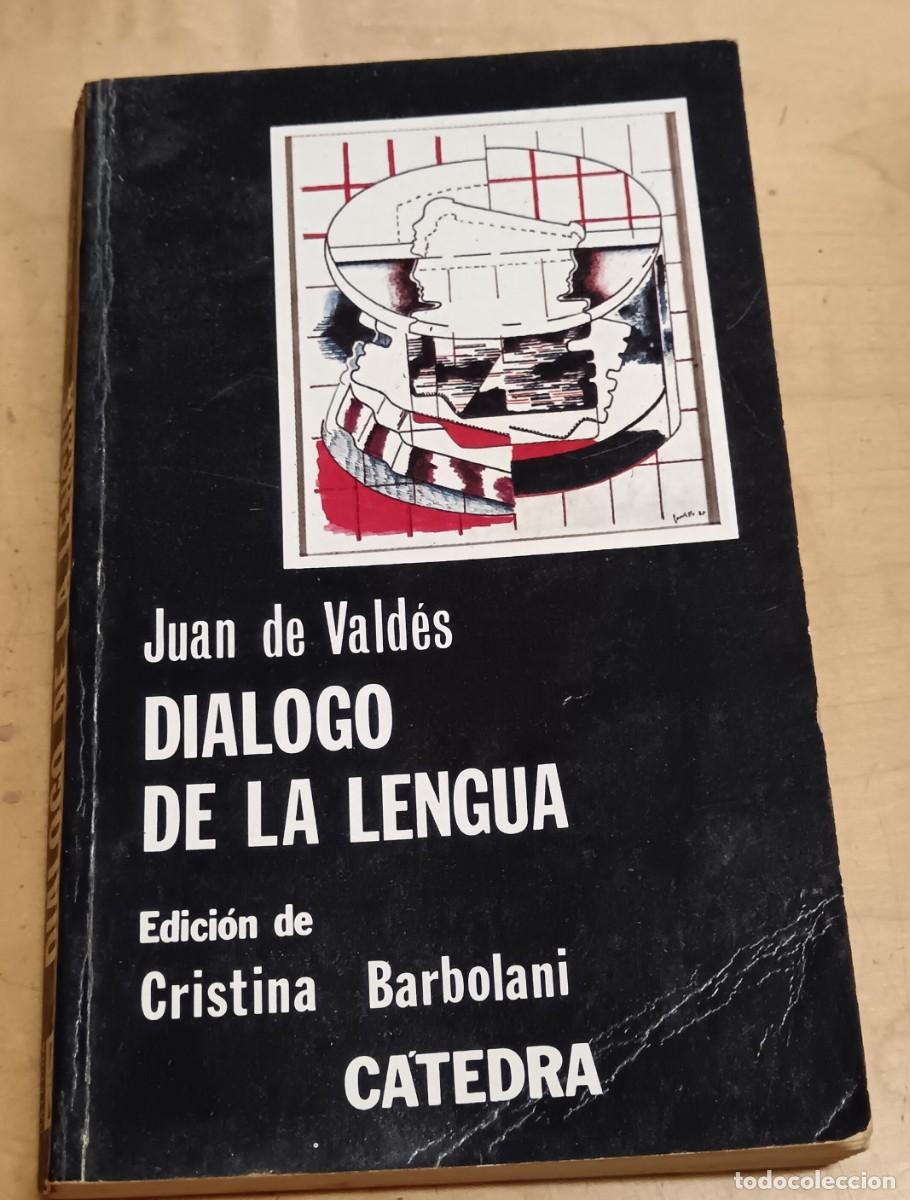 Libros: Di&aacute;logo de la lengua - VALD&Eacute;S, JUAN DE - Foto 1