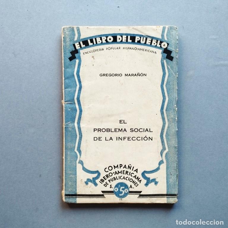 Libros: El Problema Social de la Infecci&oacute;n. - Mara&ntilde;&oacute;n, Gregorio. - Foto 1