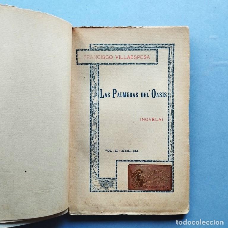 Libros: Las Palmeras del Oasis. Novela. - Villaespesa, Francisco. - Foto 2