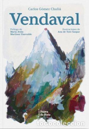 Libros: VENDAVAL - G&Oacute;MEZ CHULI&Aacute;, CARLOS - Foto 1