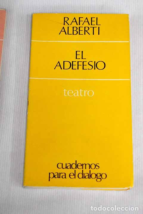Libros: El adefesio: Alberti, Rafael.- Alberti, Rafael - Foto 1