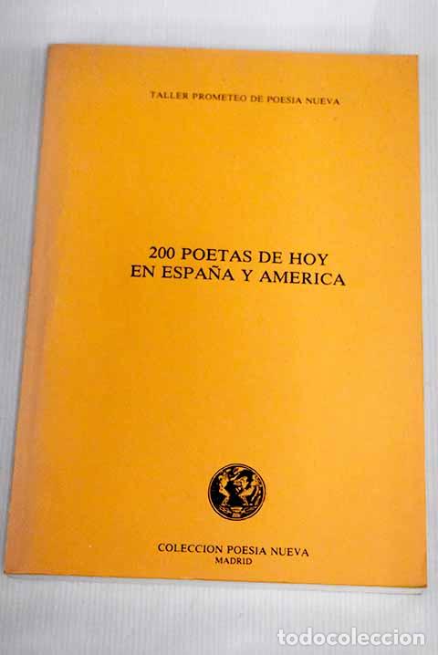 Libros: 200 poetas de hoy en Espa&ntilde;a y Am&eacute;rica - Foto 1