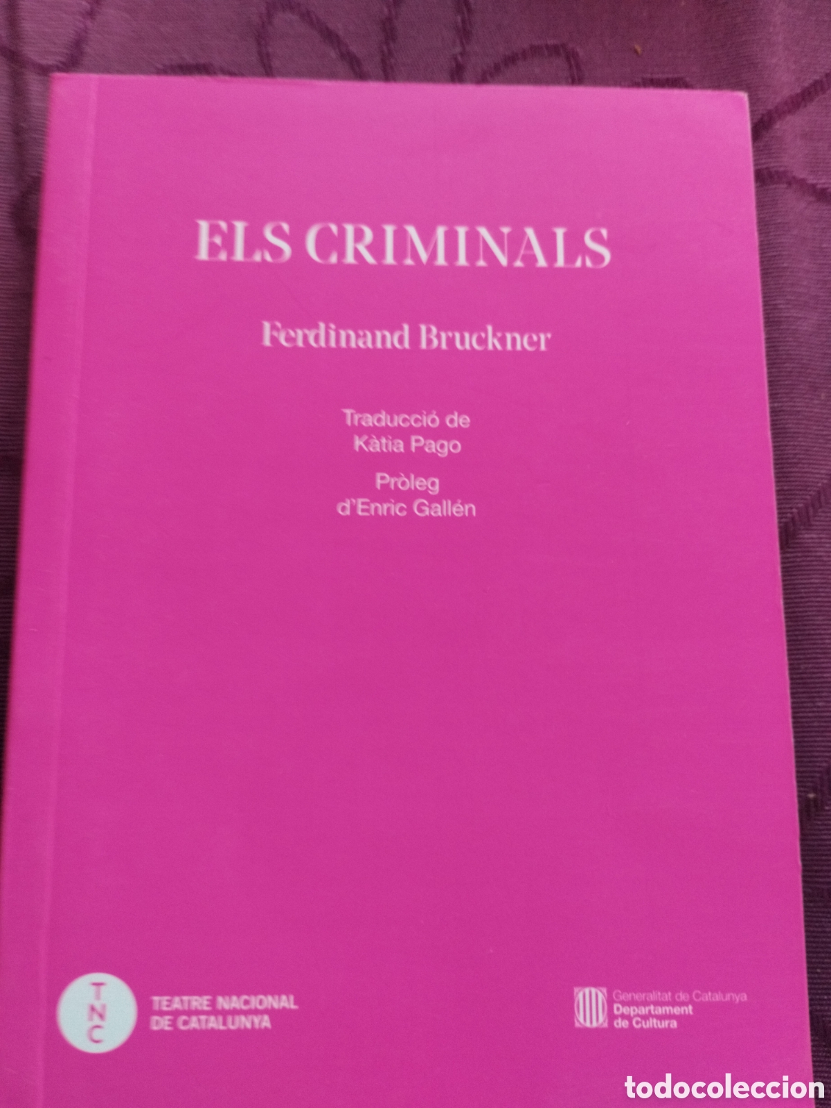 Libros: Els criminals. Ferdinand Bruckner - Foto 1