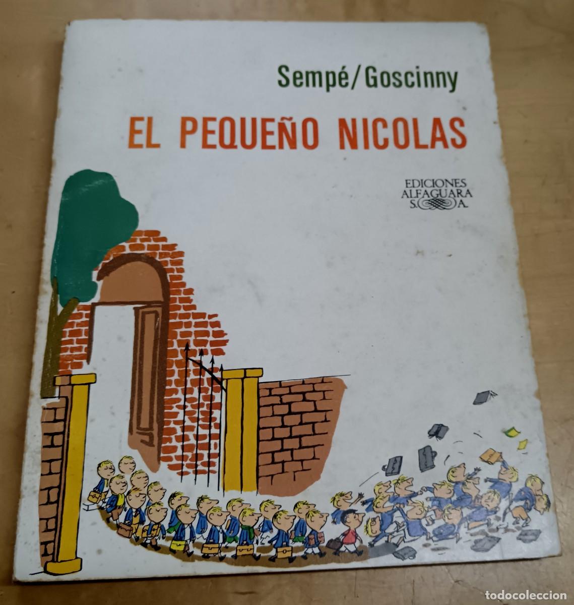Libros: El peque&ntilde;o Nicol&aacute;s - SEMP&Eacute;/GOSCINNY - Foto 1