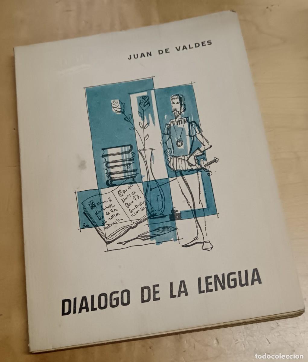 Libros: Di&aacute;logo de la lengua - VALD&Eacute;S, JUAN DE - Foto 1