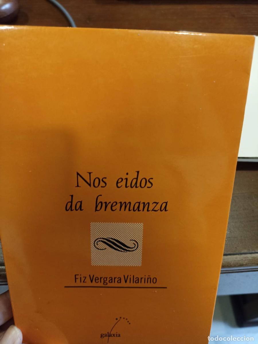 Libros: Libro Nos eidos da Bremanza, Fiz Vergara Vilari&ntilde;o