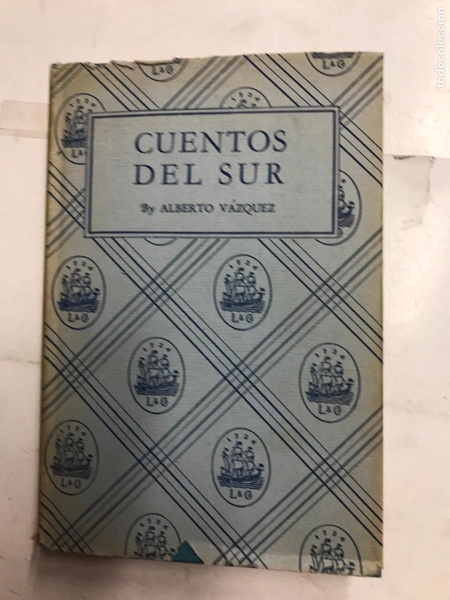Libros: CUENTOS DEL SUR. - ALBERTO V&Aacute;ZQUEZ. - Foto 1