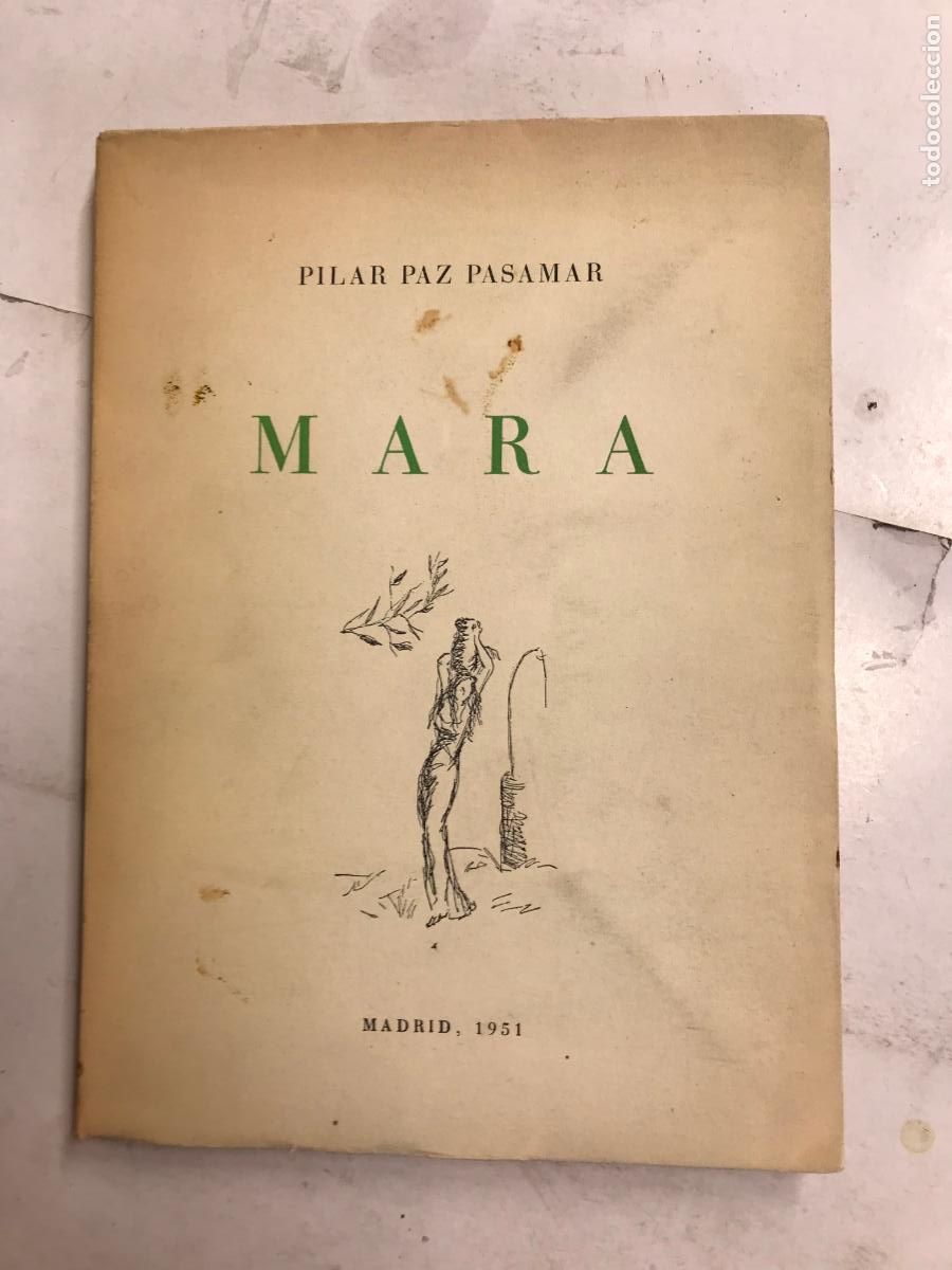 Libros: MARA. (DEDICATORIA DE LA AUTORA). - PILAR PAZ PASAMAR. - Foto 1