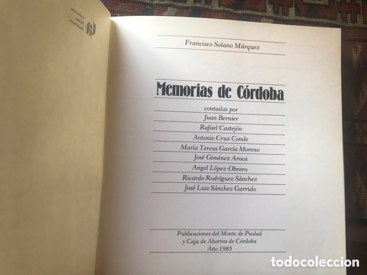 Libros: Memorias de Cordoba. Francisco Solano M&aacute;rquez - Foto 4
