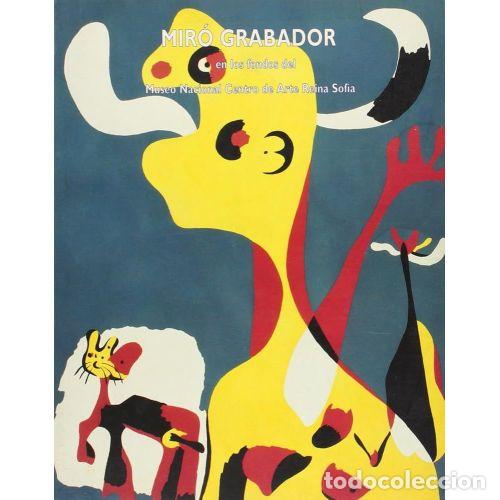 B&uuml;cher: MIR&Oacute; GRABADOR en los FONDOS del MUSEO NACIONAL CENTRO de ARTE REINA SOF&Iacute;A - Sin Especificar - Sin...
