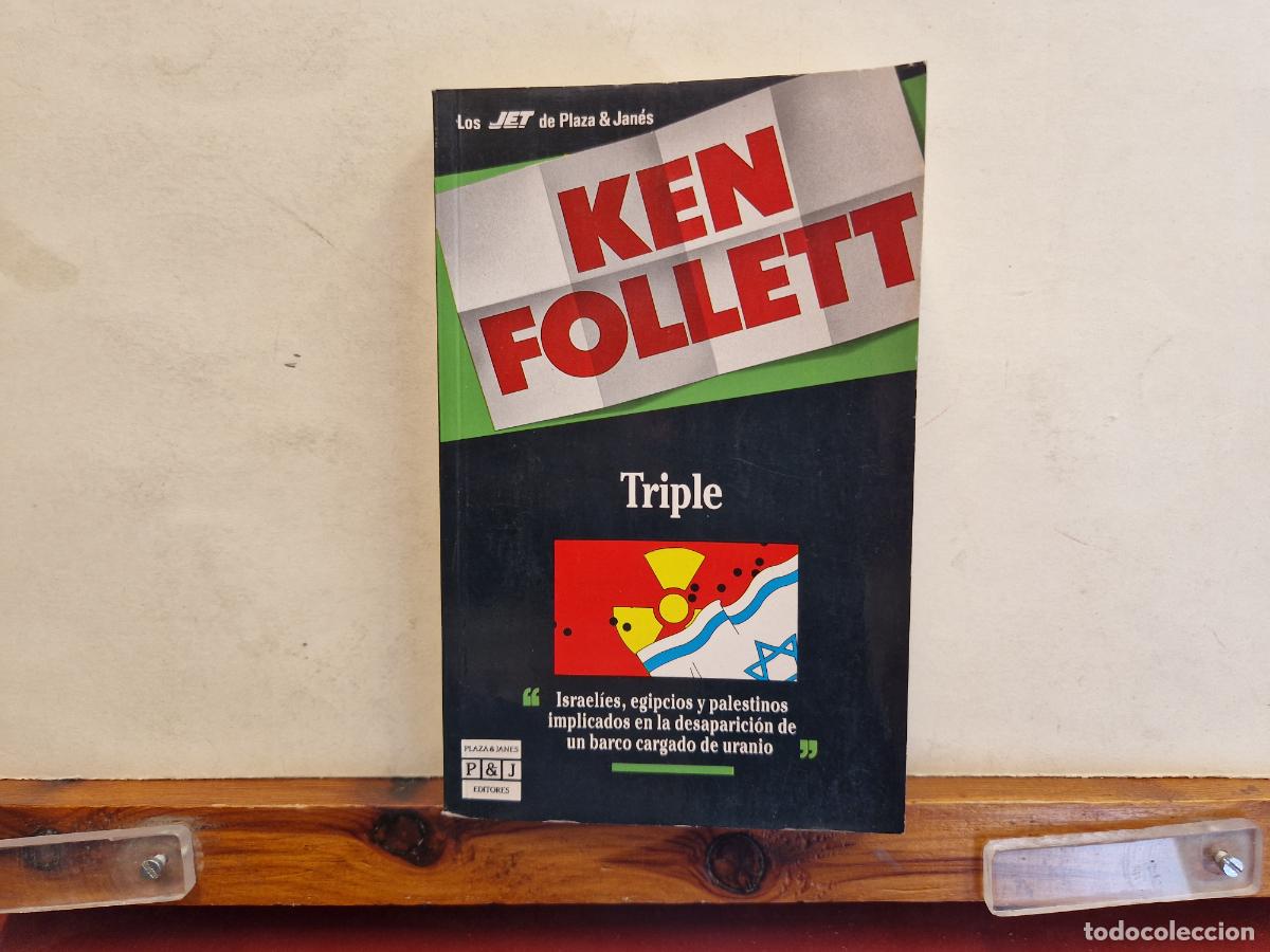 Libros: KEN FOLLETT. TRIPLE. LOS JET DE PLAZA & JANES. - Foto 1